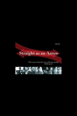 Straight as an Arrow (2014) Straight as an Arrow (2014)