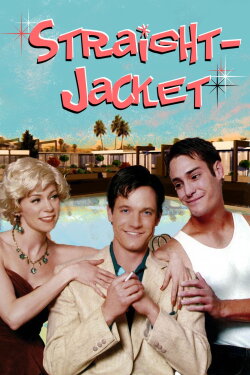 Straight-Jacket (2004) Straight-Jacket (2004)