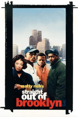 Straight Out of Brooklyn (1991) Straight Out of Brooklyn (1991)