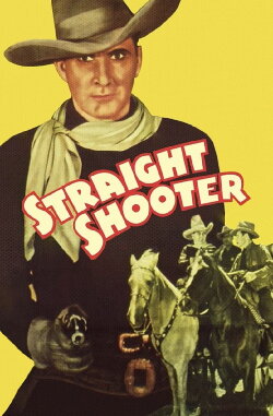 Straight Shooter (1939) Straight Shooter (1939)