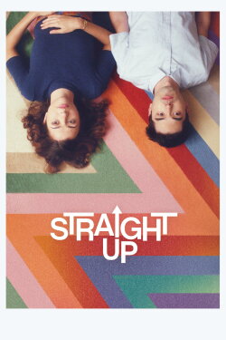 Straight Up (2020) Straight Up (2020)