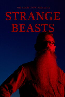 Strange Beasts (2022) Strange Beasts (2022)