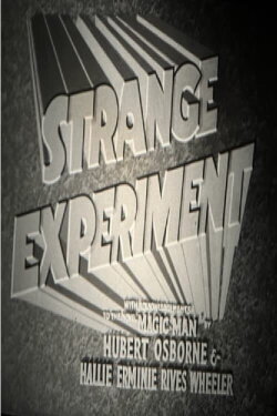 Strange Experiment (1937) Strange Experiment (1937)