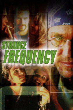 Strange Frequency (2001) Strange Frequency (2001)