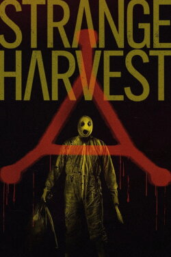 Strange Harvest (2025) Strange Harvest (2025)