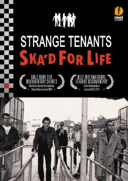 Strange Tenants: Ska'd for Life (2020)