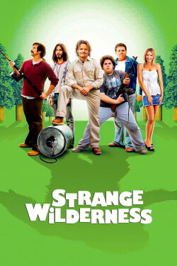 Strange Wilderness (2008) Strange Wilderness (2008)