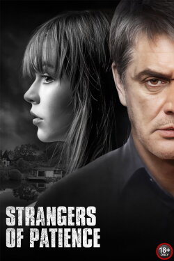 Strangers of Patience (2018)