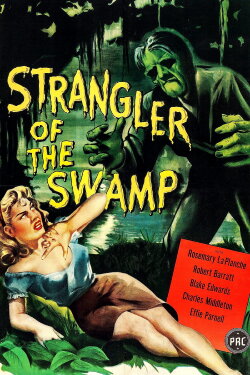 Strangler of the Swamp (1946) Strangler of the Swamp (1946)
