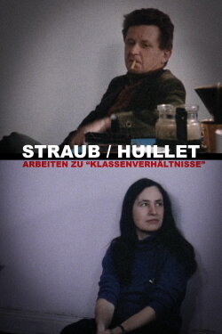 Straub/Huillet: Work on Straub/Huillet: Work on
