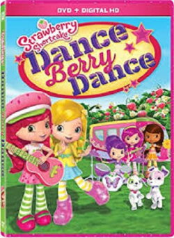 Strawberry Shortcake: Dance Berry Dance (2017) Strawberry Shortcake: Dance Berry Dance (2017)