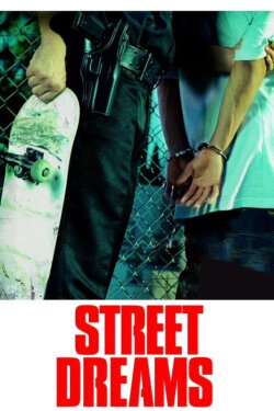 Street Dreams (2009) Street Dreams (2009)