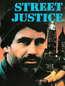 Street Justice (1987) Street Justice (1987)