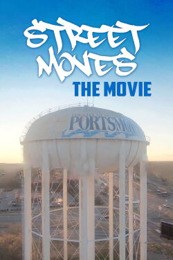 Street Moves the Movie (2022)