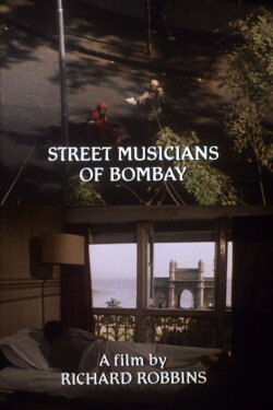 Street Musicians of Bombay (1994) Street Musicians of Bombay (1994)