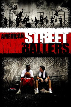 Streetballers (2009) Streetballers (2009)