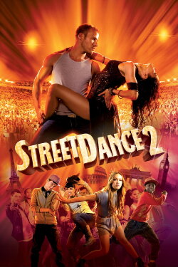 StreetDance 2 (2012) StreetDance 2 (2012)