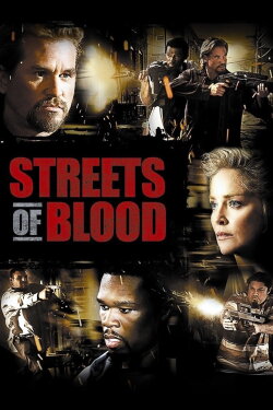 Streets of Blood (2009) Streets of Blood (2009)