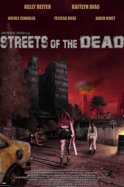 Streets of the Dead (2021) Streets of the Dead (2021)