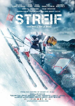Streif: One Hell of a Ride (2014) Streif: One Hell of a Ride (2014)