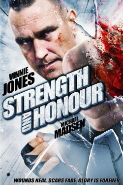 Strength and Honour (2007) Strength and Honour (2007)