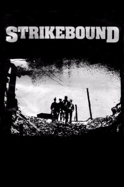 Strikebound (1984) Strikebound (1984)