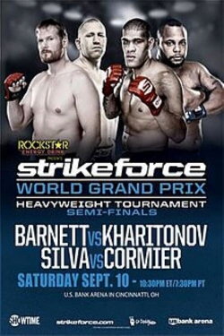 Strikeforce World Grand Prix Semi-Finals: Barnett vs. Kharitonov (2011) Strikeforce World Grand Prix Semi-Finals: Barnett vs. Kharitonov (2011)