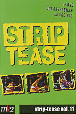 Strip-Tease Intégrale (vol. 11) (2009) Strip-Tease Intégrale (vol. 11) (2009)