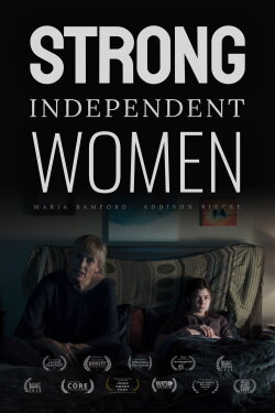 Strong Independent Women (2019) Strong Independent Women (2019)