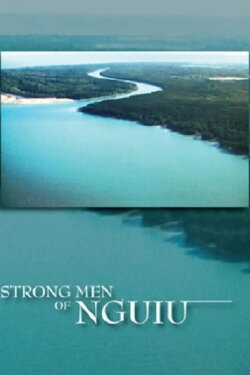 Strong Men Of Nguiu (2007) Strong Men Of Nguiu (2007)