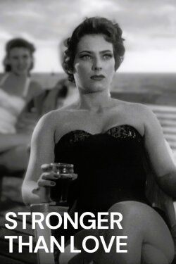 Stronger Than Love (1955)