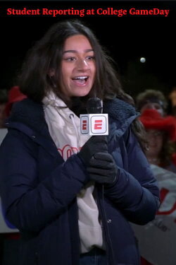 Student Reporting at College GameDay (2023) Student Reporting at College GameDay (2023)