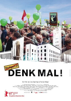 Stuttgart 21 - Denk mal! (2011)