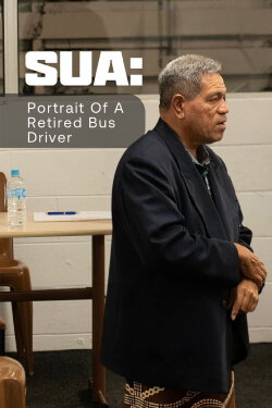 Sua: Portrait of a Retired Bus Driver (2024) Sua: Portrait of a Retired Bus Driver (2024)