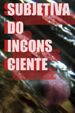 Subjetiva do Inconsciente (2022)