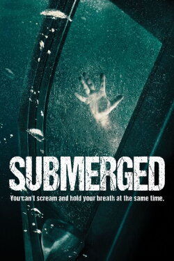 Submerged (2016) Submerged (2016)