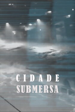 Submerged City (2021)