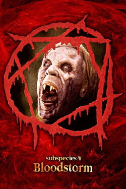 Subspecies 4: Bloodstorm (1998) Subspecies 4: Bloodstorm (1998)