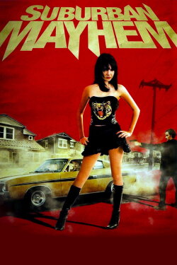 Suburban Mayhem (2006) Suburban Mayhem (2006)