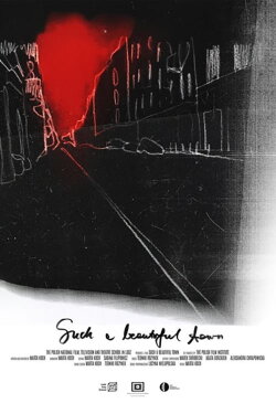 Such a Beautiful Town (2019)