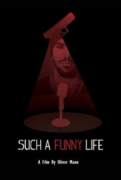 Such a Funny Life (2019) Such a Funny Life (2019)