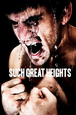 Such Great Heights (2012) Such Great Heights (2012)