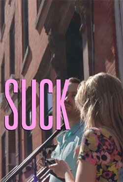 Suck (2018) Suck (2018)