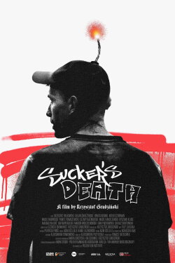 Sucker's Death (2024) Sucker's Death (2024)
