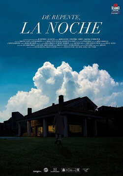 Suddenly, the Night (2018) Suddenly, the Night (2018)