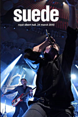 Suede - Live at the Royal Albert Hall (2010) Suede - Live at the Royal Albert Hall (2010)