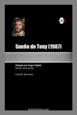 Sueño de Tony (1987) Sueño de Tony (1987)