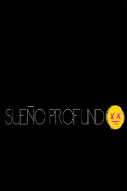 Sueño Profundo (2020)