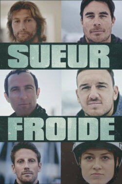 Sueur froide (2019) Sueur froide (2019)