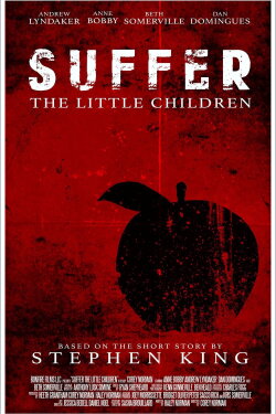 Suffer the Little Children (2015) Suffer the Little Children (2015)